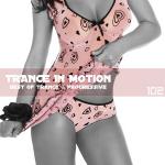 Trance In Motion - Vol.102 (2011)