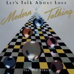 Modern Talking - Let's Talk About Love (The 2nd Album) (1985)