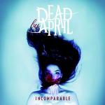 Dead by April - Incomparable (2011)