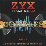 VA - ZYX Italo Disco Doubles Vol.1 (2011)