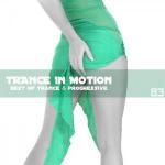 Trance In Motion - Vol.83 (2011)