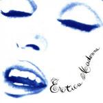 Madonna - Erotica (1992)