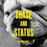 Chase and Status - No More Idols (31.01.2011)