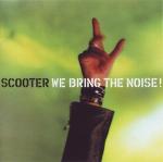 Scooter - We Bring The Noise! (2001)